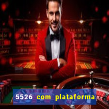 5526 com plataforma de jogos